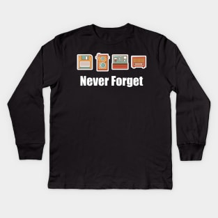Funny Never Forget Floppy Disk Camera & Radio Kids Long Sleeve T-Shirt